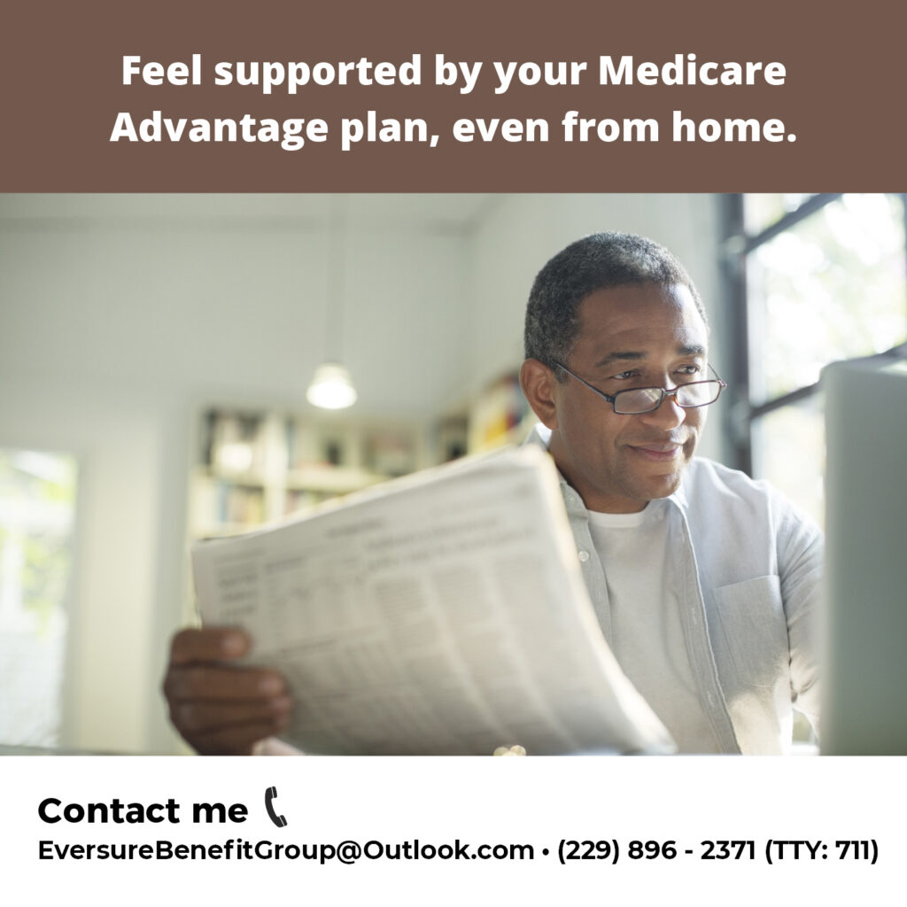 Photo of a man reading a newspaper, smiling. The text above his head reads, "Feel Supported by Your Medicare Advantage Plan, Even From Home"