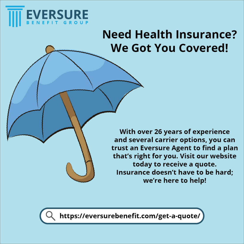 Eversure Benefit Group advert that reads: "Need Health Insurance? We Got You Covered!" with an image of an umbrella