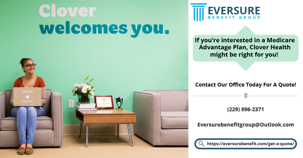 Graphic for Clover Health Medicare Advantage Plans through Eversure Benefit Group including Eversure's contact info